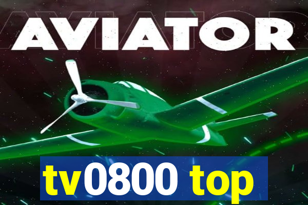 tv0800 top